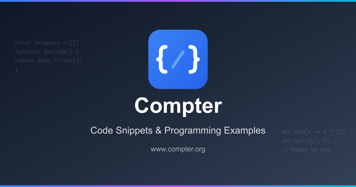 Compter | Code Snippets & Programming Examples for Developers